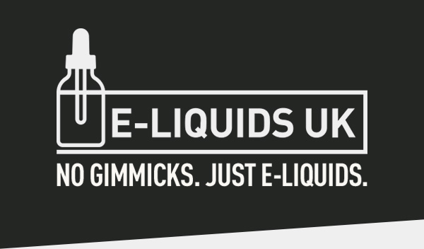 E-LIQUIDS UK NO GIMMICKS. JUST E-LIQUIDS.