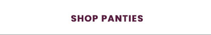Shop Panties