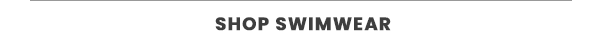 Shop Swimwear