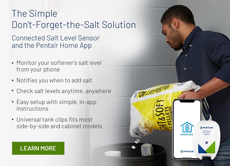 Connect Salt Level Sensor and the Pentair Home App. Monitor your softener's salt level from your phone!