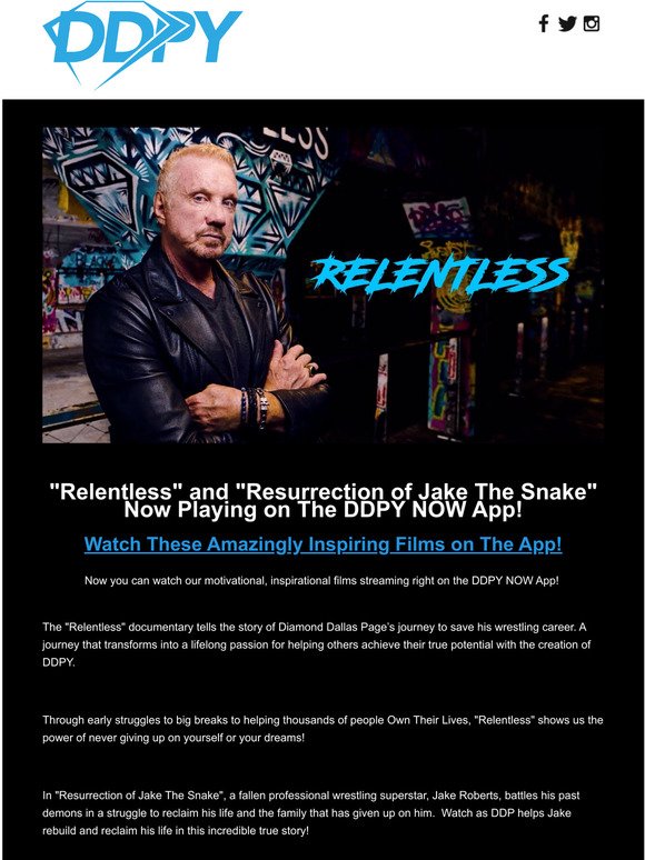 "Relentless" and "Resurrection of Jake the Snake" Now Streaming on the App!