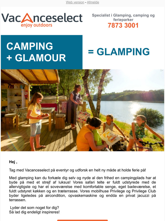 Camping + Glamour = Glamping
