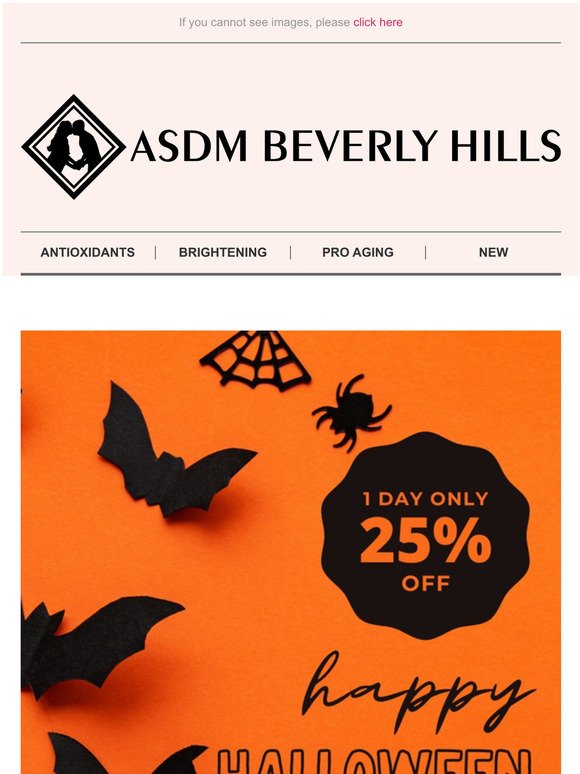  Happy Halloween Sale!  Up to 25% off 1-DAY Only!
