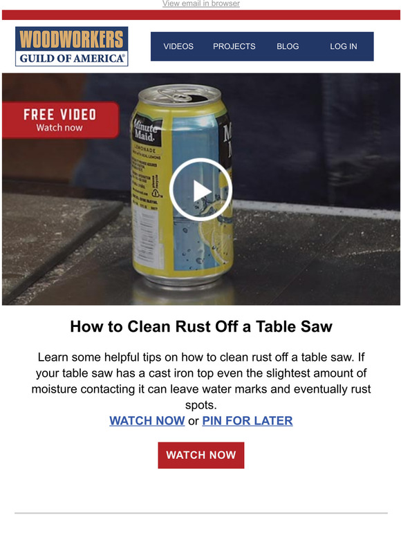 Woodworkers Guild of America How to Clean Rust Off a Table Saw Milled