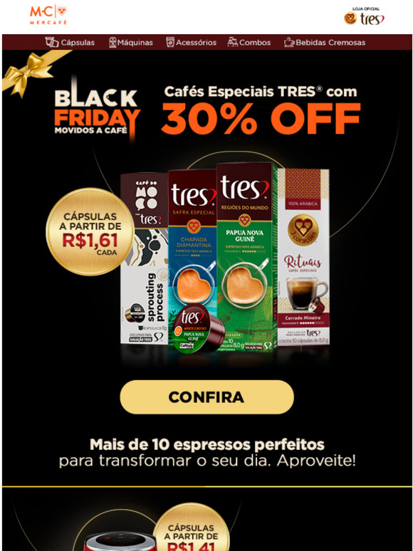 30% OFF nas Cpsulas de Cafs Especiais!