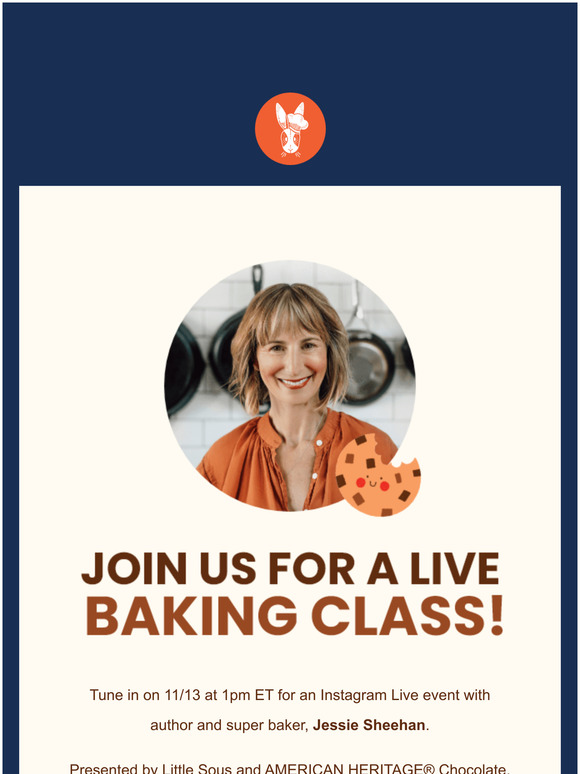 Join us for a FREE + LIVE Baking Class!