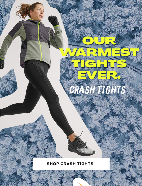 Our Warmest Tights Ever, Crash Tights