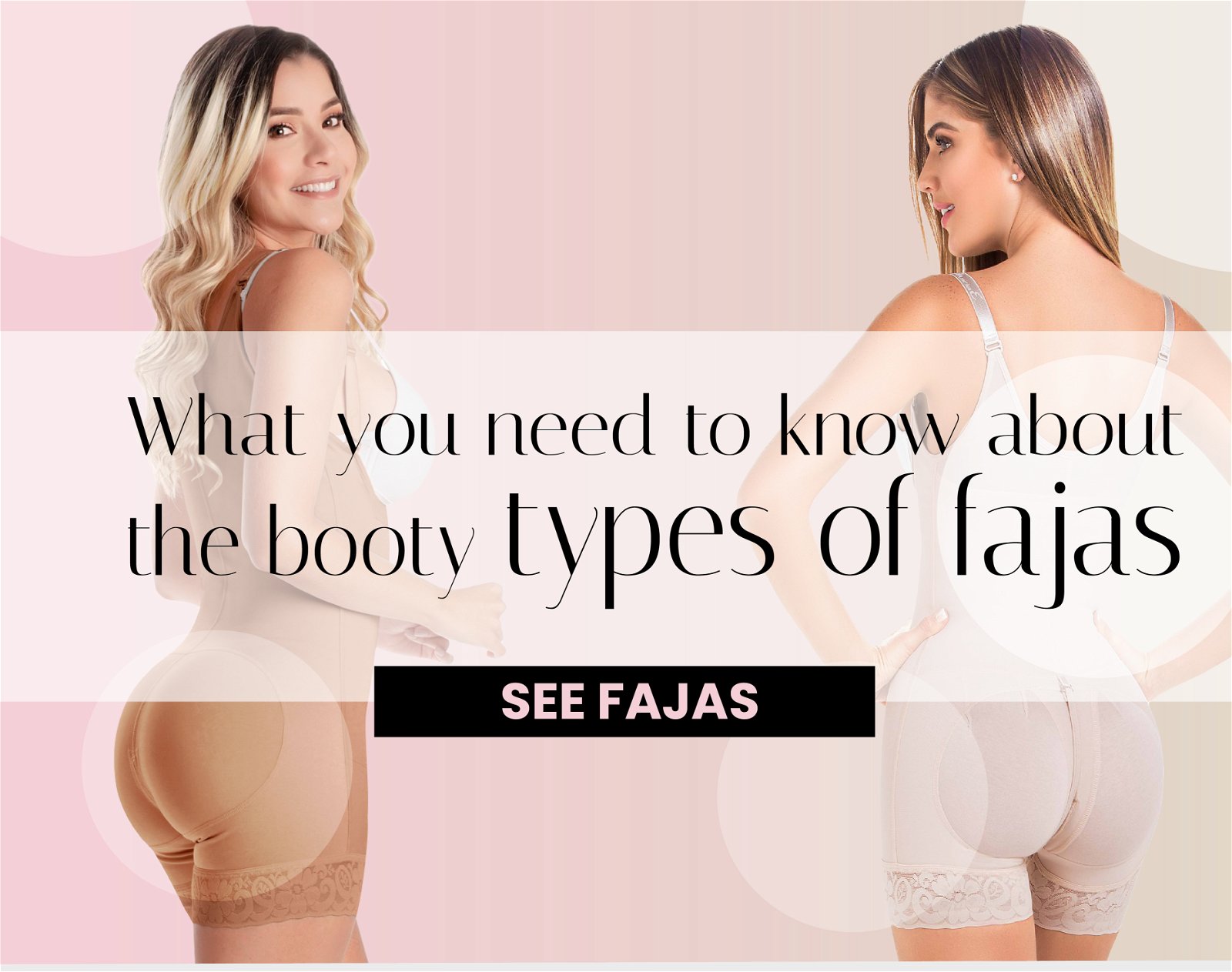 Shape Secret: These are the best types of booty fajas