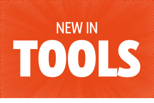 Check out what’s new in tools, shop now.