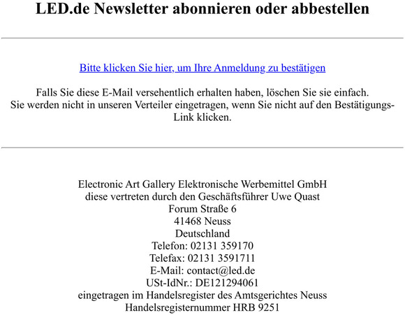 Bitte besttigen Sie Ihre Anmeldung zum LED.de Newsletter