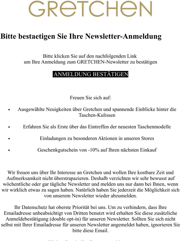 GRETCHEN | Bitte besttigen Sie Ihre Newsletter-Anmeldung