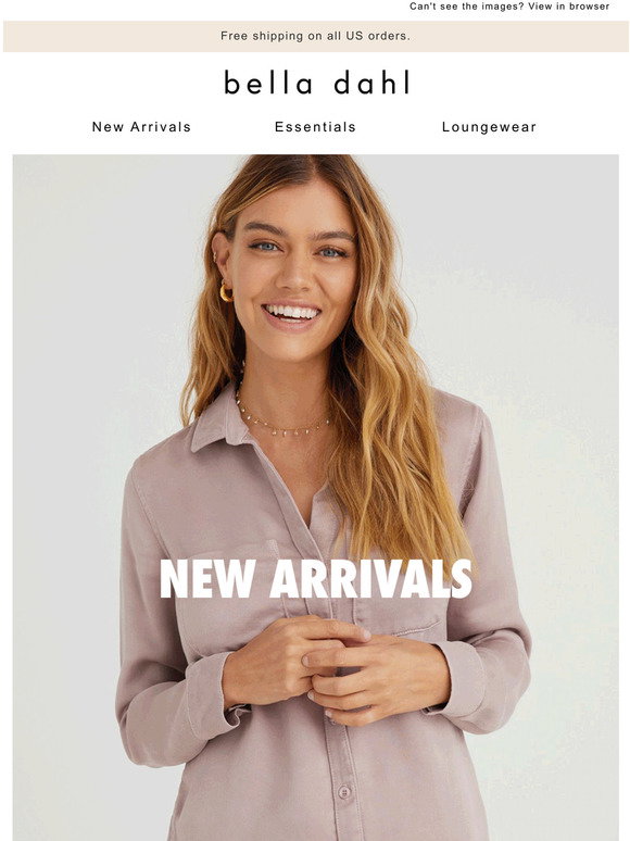 Bella Dahl New colors, new styles Milled