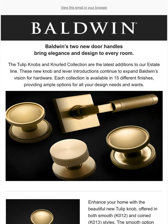 Baldwin's Coined and Knurled handles bring elegance to every room