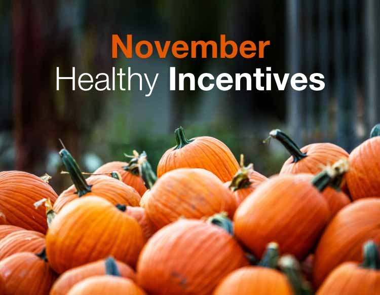 November  Healthy Incentives