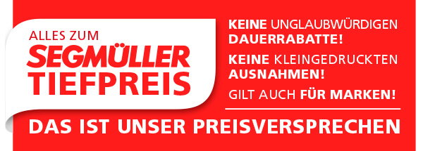SEGMÜLLER TIEFPREIS