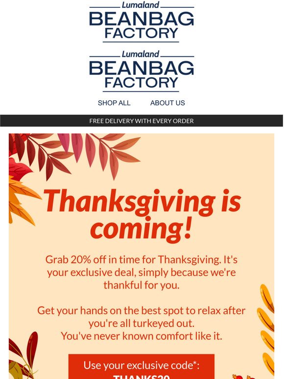 Thanksgiving is coming! Here's 20% off - just for you!
