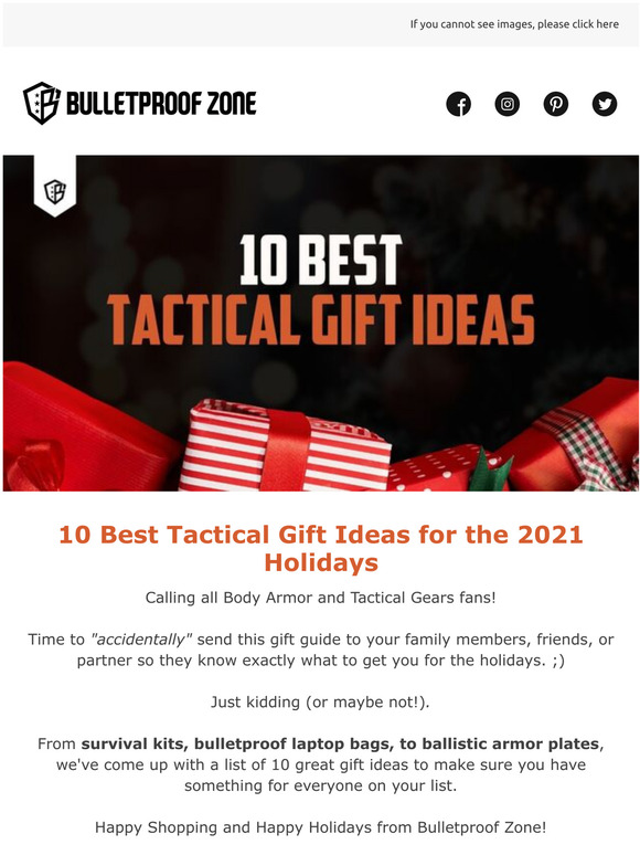 Bulletproof Zone 10 Best Tactical Gift Ideas for the 2021 Holidays