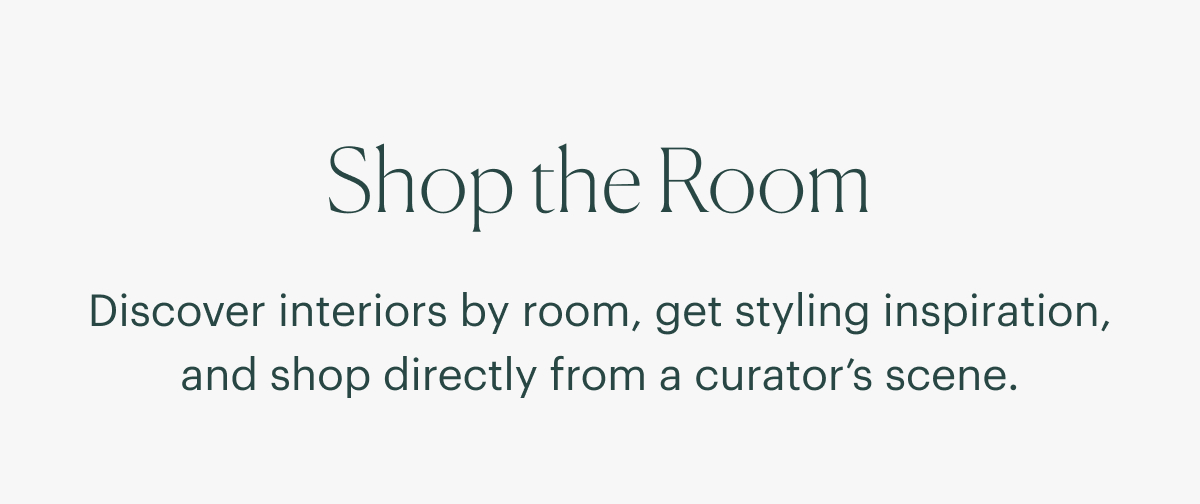 Shop the room - Discover interiors, get inspiration and shop the space directly
