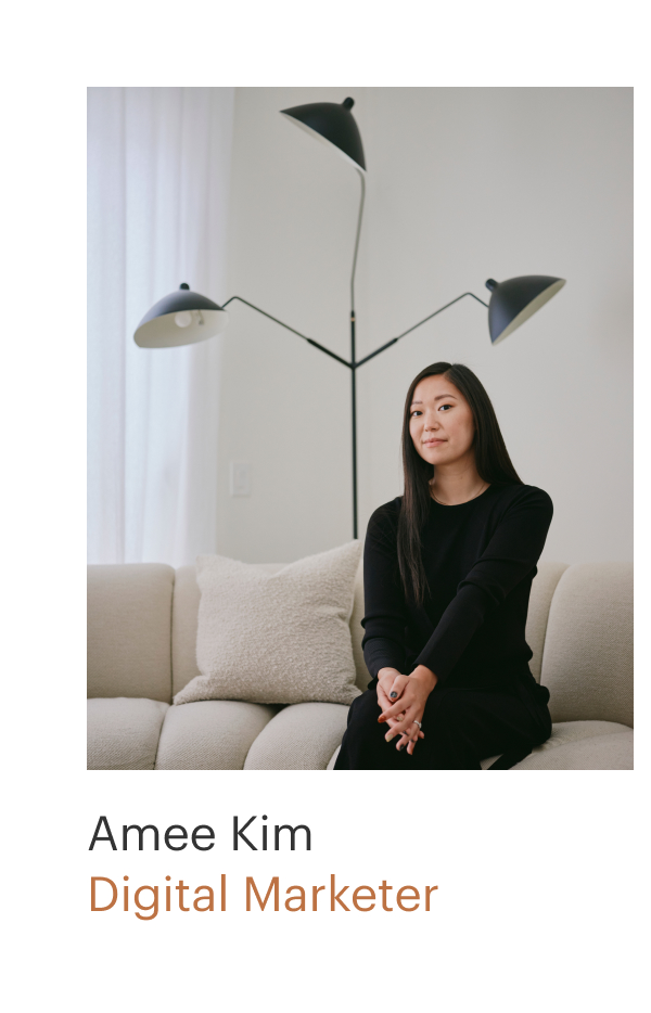 Meet Amee Kim, a digital marketer from Los Angeles.