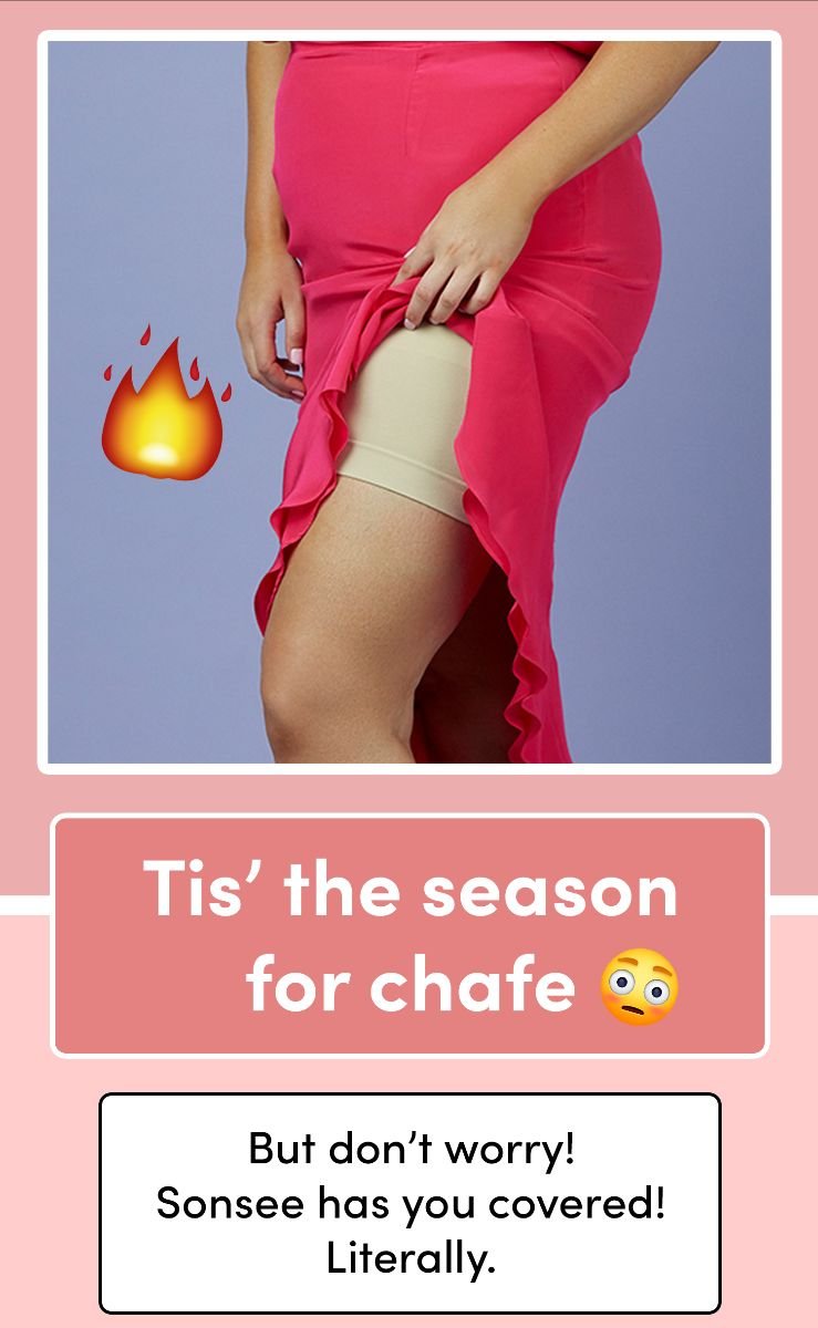 Sonsee Woman: Tis' the season for chafe