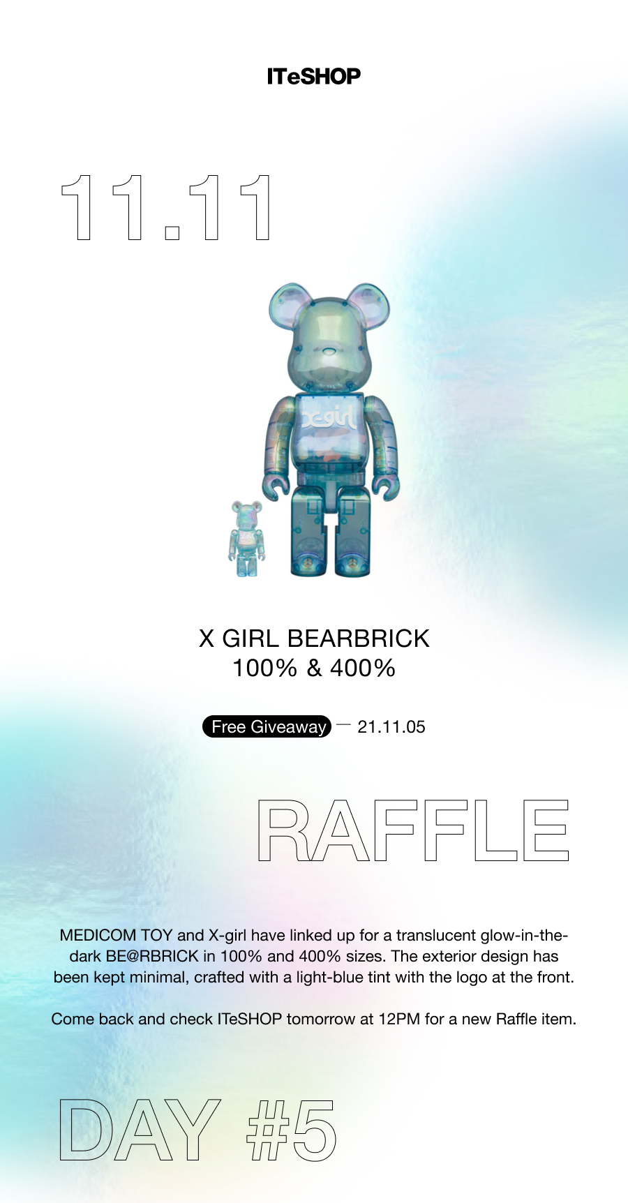 I.T EZHOP: 11.11 Raffle #Day 5: X-girl BE@RBRICK 100%  400% | Milled