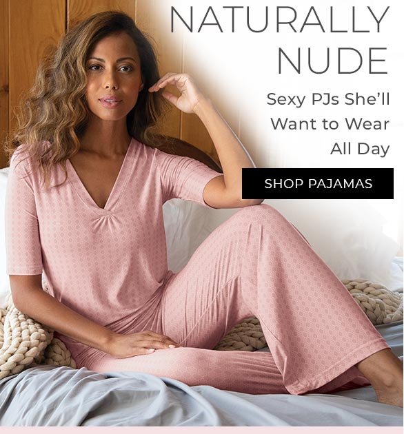 Pajamagram: Naturally Nude PJs: Her Favorite PJs are back in stock