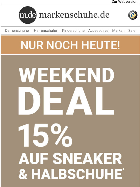 Letzter Tag: 15% auf Sneaker & Halbschuhe*