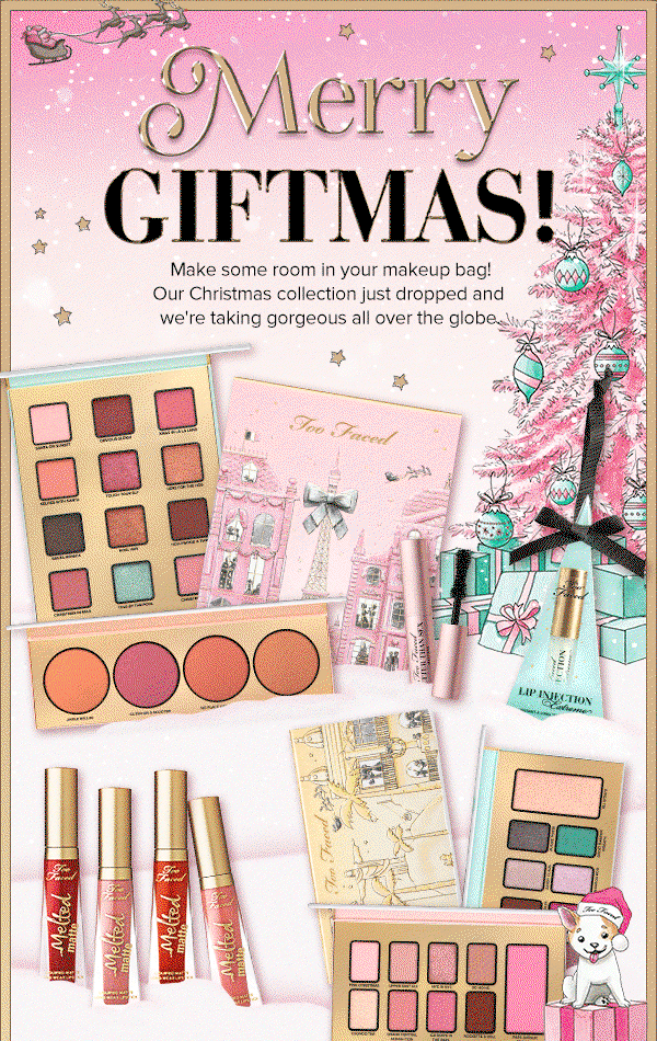 Too Faced: Did Someone Say "Christmas Makeup?" | Milled