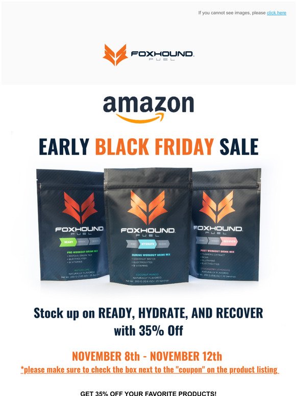  AMAZON Early Black Friday Sale- 35% Off 