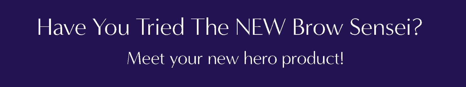 Have you tried  the new Brow Sensei? Meet your new hero product!