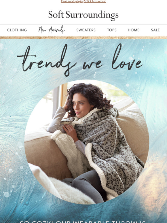 Soft Surroundings Trends We (With our signature Soft twist!) Milled