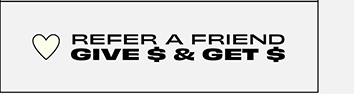 Refer A Friend