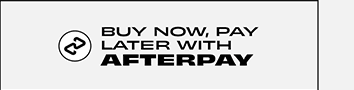Buy Now - Pay Later With Afterpay