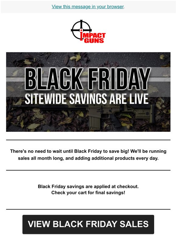 Black Friday | Sitewide Savings Are Live!
