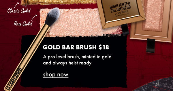 NYX Money Heist Gold Bar Brush Singles $18