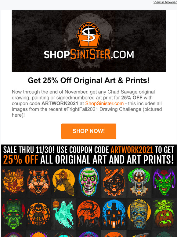 25% OFF Artwork Sale Happening Now at ShopSinister.com!