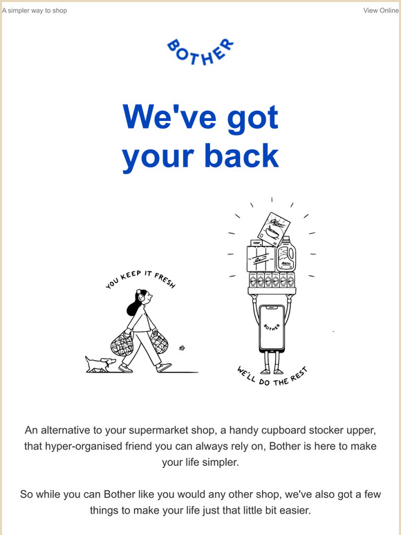 We've got you