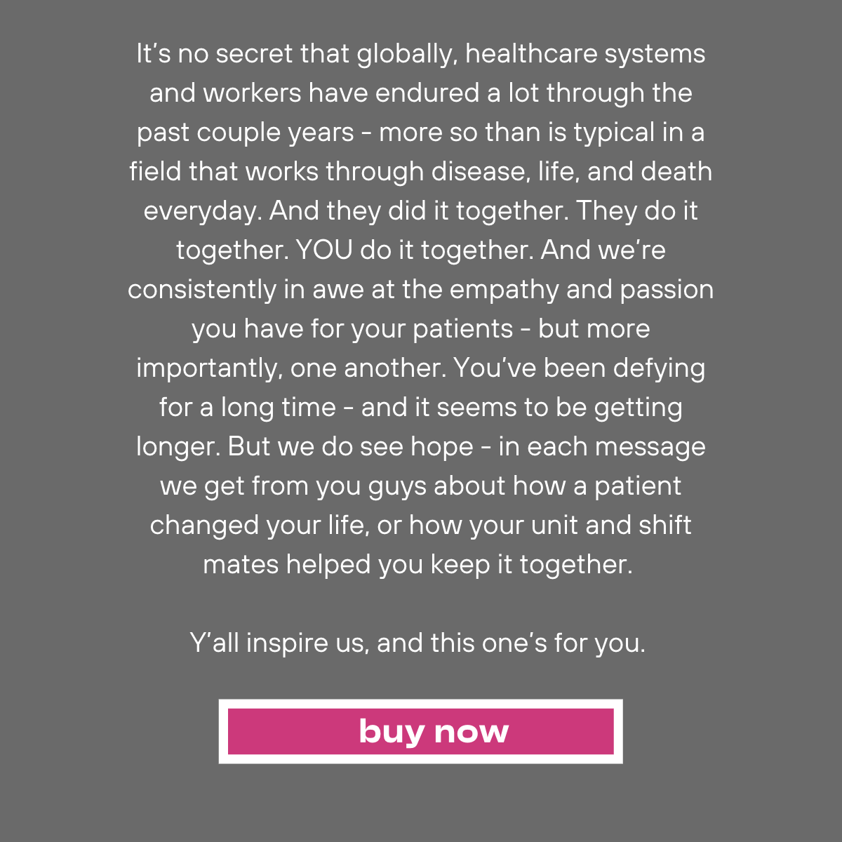 Rise was inspired by the team work and drive that healthcare workers have shown in the past 2 years. This one's for you!
