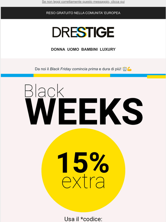 -15% EXTRA  Black Friday in anticipo!