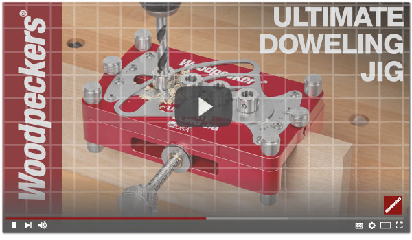 Woodpeckers ultimate store doweling jig