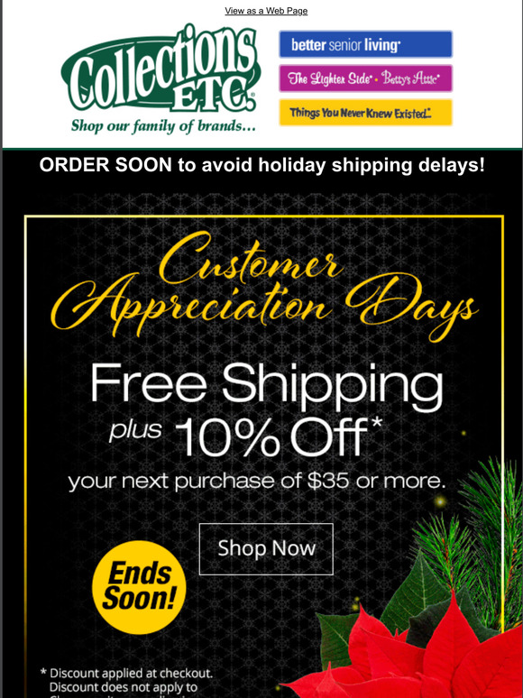 Collections Etc. Customer Appreciation Event Ends Tomorrow! Milled