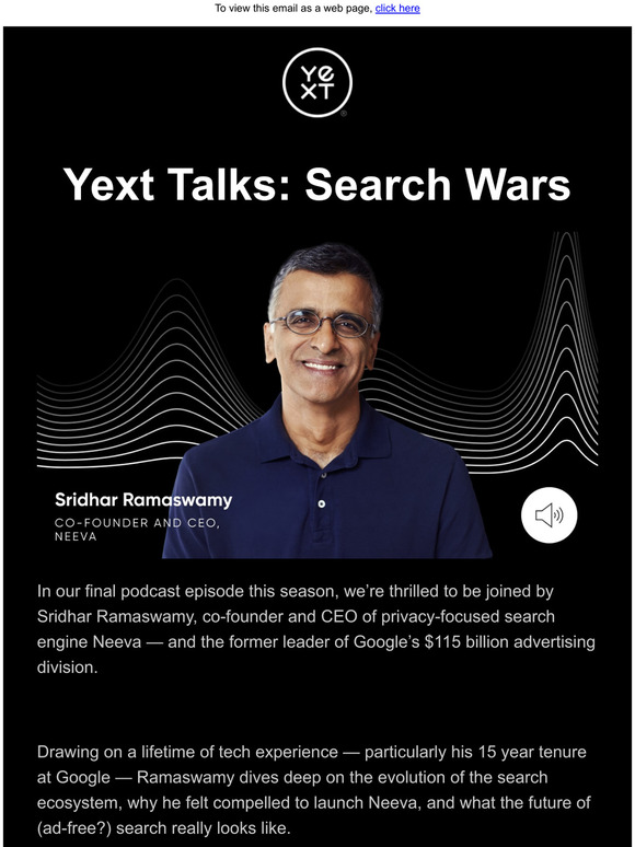 On this weeks Yext Talks: Search Wars Sridhar Ramaswamy!