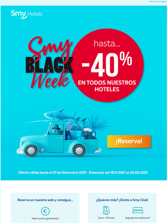  Smy Black Week Hasta un -40 DTO en todos nuestros hoteles!