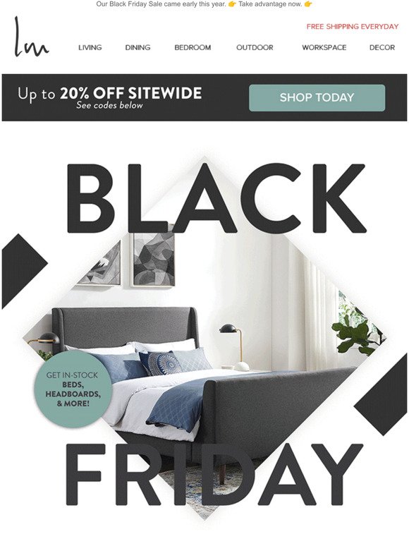 We're In A Giving Mood:  Save Up To 20% Across Our Site! New Beds | Headboards | MORE