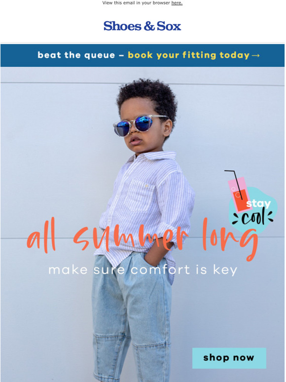 Shoes & Sox Keep them comfy all summer long! Milled