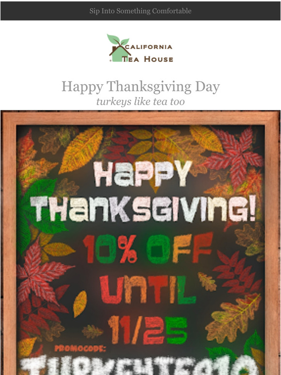  Happy Turkey Day - Tea Sale!