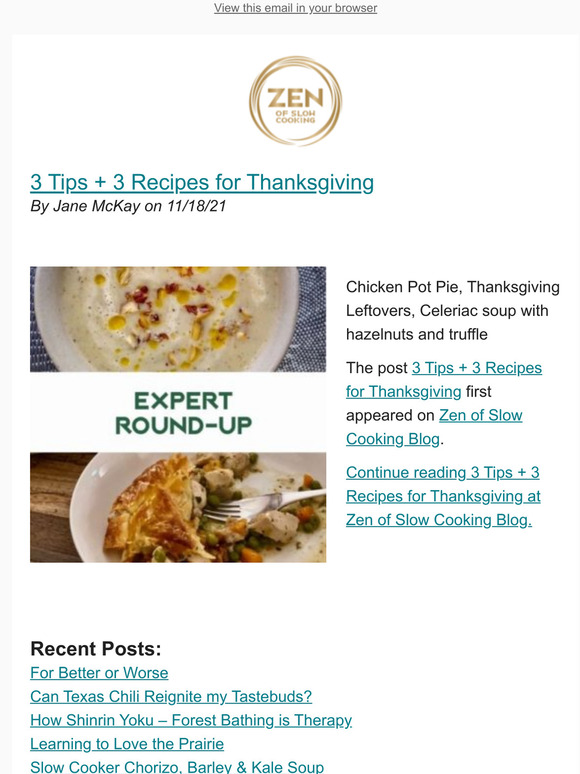 3 Tips + 3 Recipes for Thanksgiving - New Post from Zen of Slow Cooking Blog