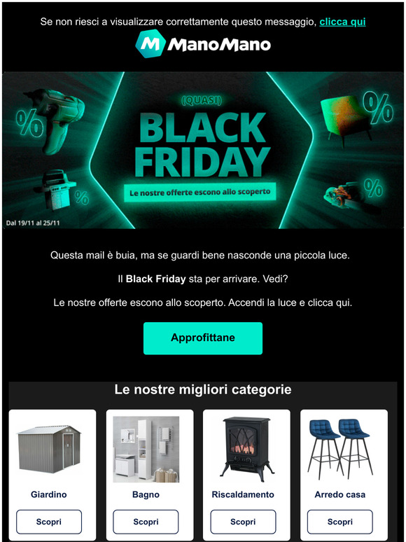 Il Quasi Black Friday sta arrivando:  ora di accendere la luce!
