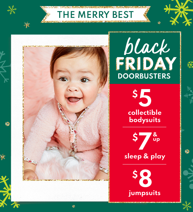 Carter's Click to see our MERRY BEST doorbusters! Milled