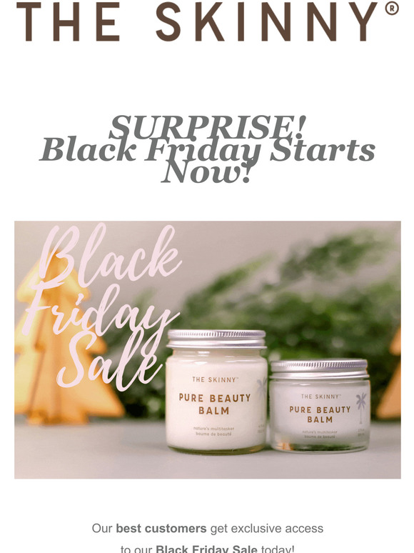 Exclusive Access to Black Friday SALE!
